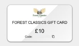 £10 Forest Classics Gift Card / Voucher